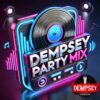 DEMPSEY PARTY MIX