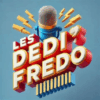 LES DEDI’FREDO