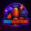 ONIX RADIO STREAM AVEC ONIX